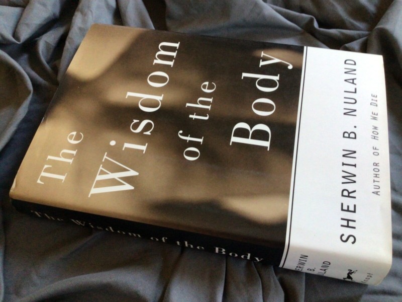 The Wisdom of the Body by Sherwin B. Nuland (1997, Hardcover) gallery