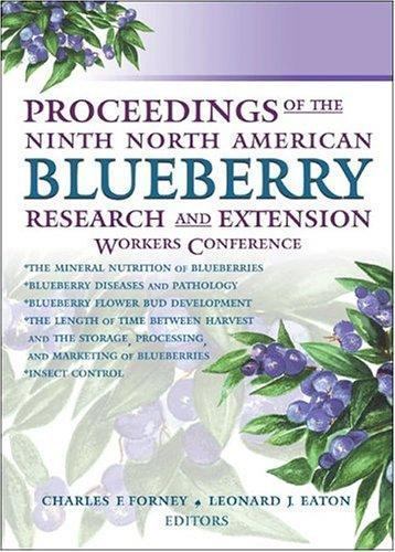 Proceedings of the Ninth North American Blueberry Research and Extension Work…
