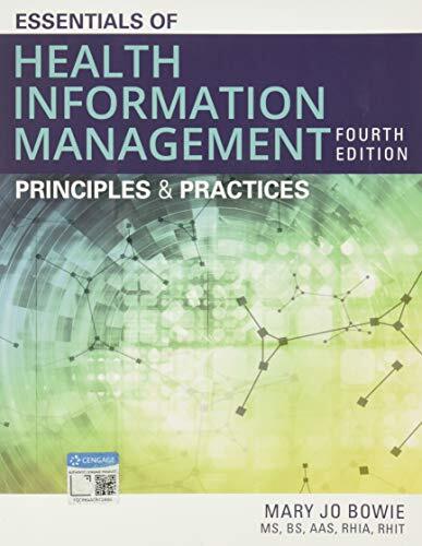 Essentials of Health Information Management by Michelle Green & Bowie