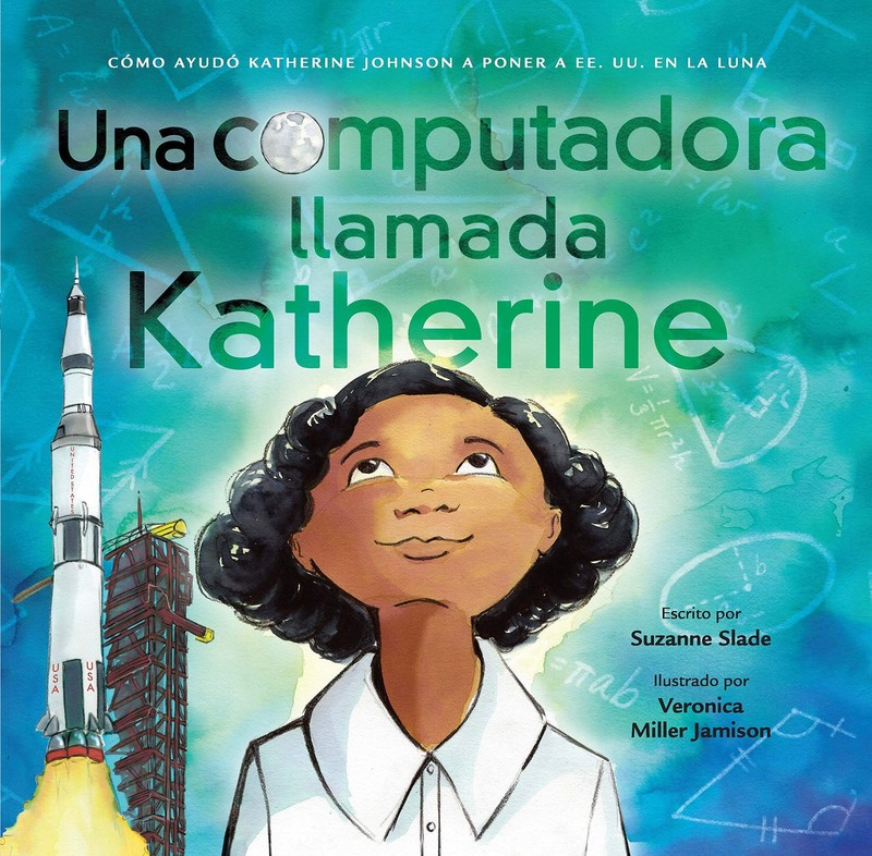 Una computadora llamada Katherine: cómo ayudó Katherine Johnson a poner a …