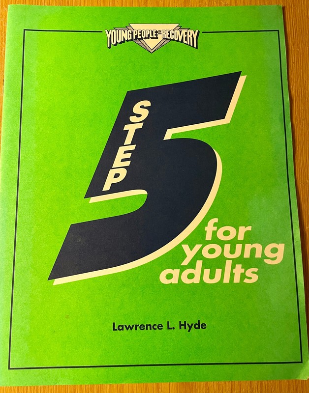 HAZELDEN STEP 5 FOR YOUNG ADULTS RECOVERY WORKBOOK