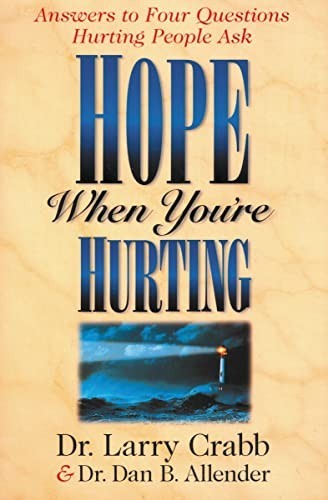 Hope When You’re Hurting: Answers to F…, Crabb, Larry