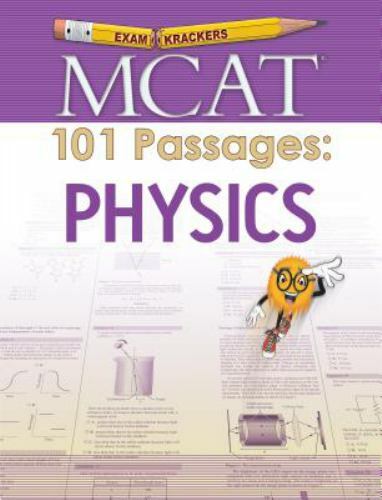 Examkrackers MCAT 101 Passages: Physics by Jonathan Orsay