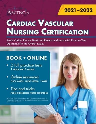 Ascencia Cardiac Vascular Nursing Certification Study Guide (Paperback)