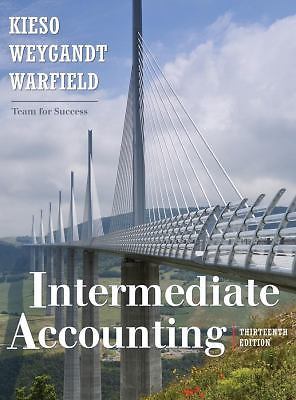 Intermediate Accounting, Kieso, Donald E.,Weygandt, Jerry J.,Warfield, Terry D.,