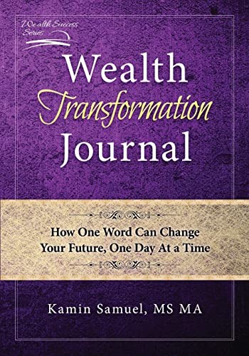 Wealth Transformation Journal: – VERY GOOD