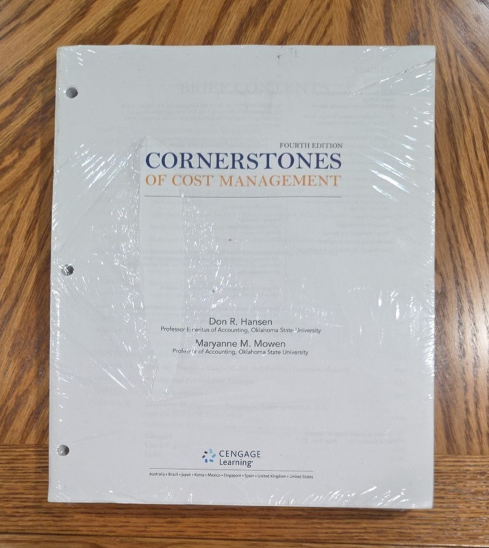 Cornerstones of Cost Management, 4th ed -Current edition! Hansen & Mowen