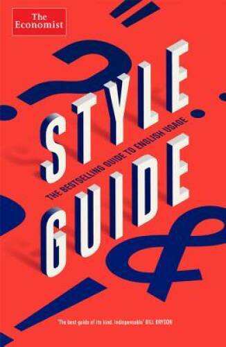 Style Guide (Economist Books) – Paperback By The Economist – VERY GOOD
