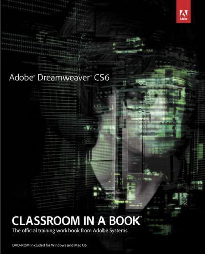Adobe Dreamweaver CS6 Classroom in – 9780321822451, paperback, Pearson Education