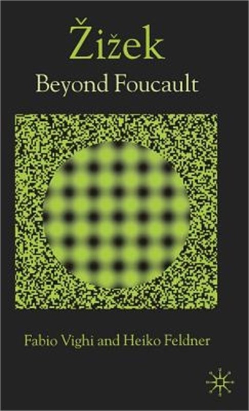 Zizek: Beyond Foucault (Hardback or Cased Book)
