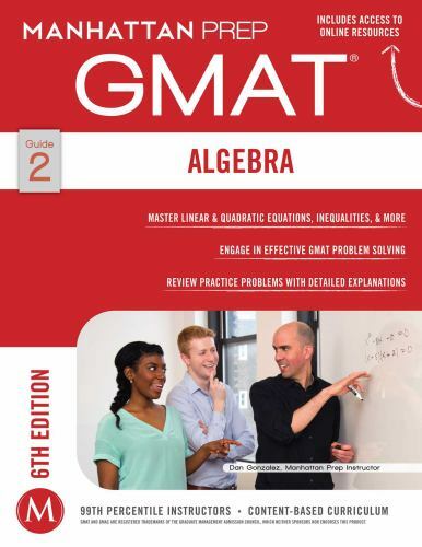 Manhattan Prep GMAT Strategy Guides: Algebra by Manhattan Prep Staff (2014,…