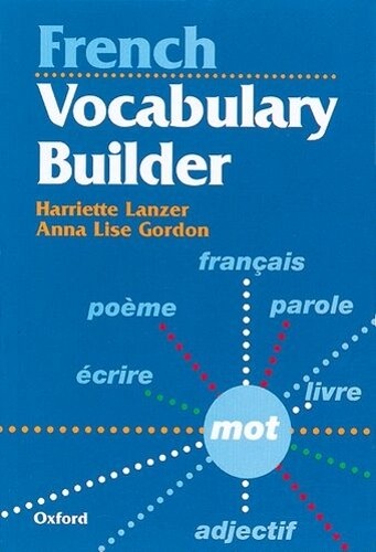 Harriette Lanzer Anne Lise Gordon French Vocabulary Builder (Paperback)