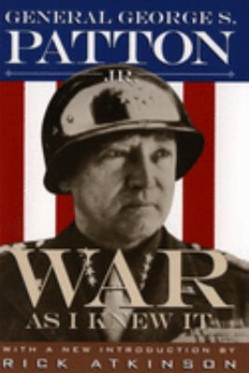 War As I Knew It Paperback Rick, Patton, George S. Atkinson
