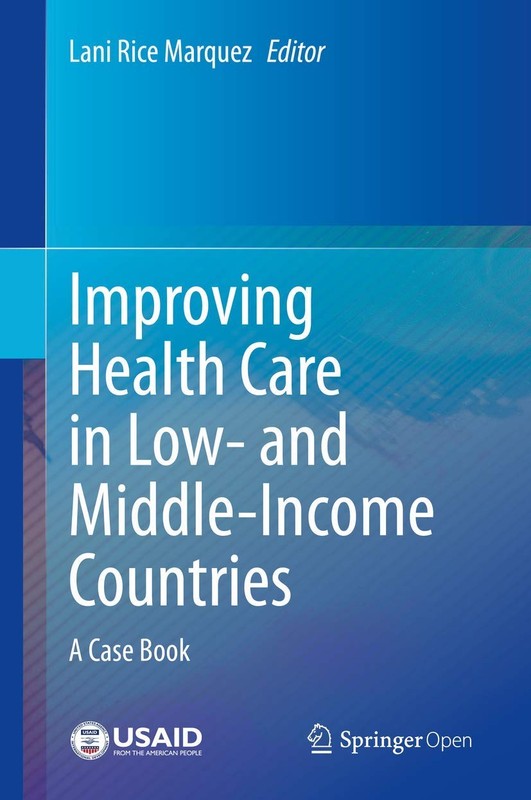 Improving Health Care in Low- and Middle-Income Countries: A C…