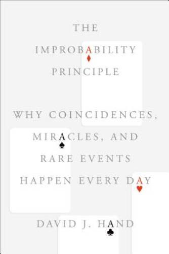 The Improbability Principle: Why Coincidences, Miracles, and Rare Ev – VERY GOOD