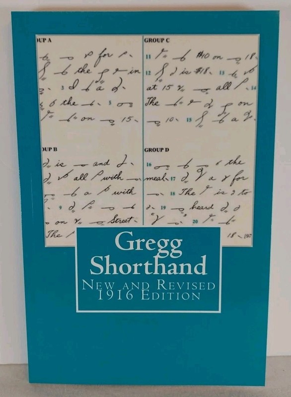 Short Hand Gregg Shorthand New and Revised 1916 Edition Paperback Phonography