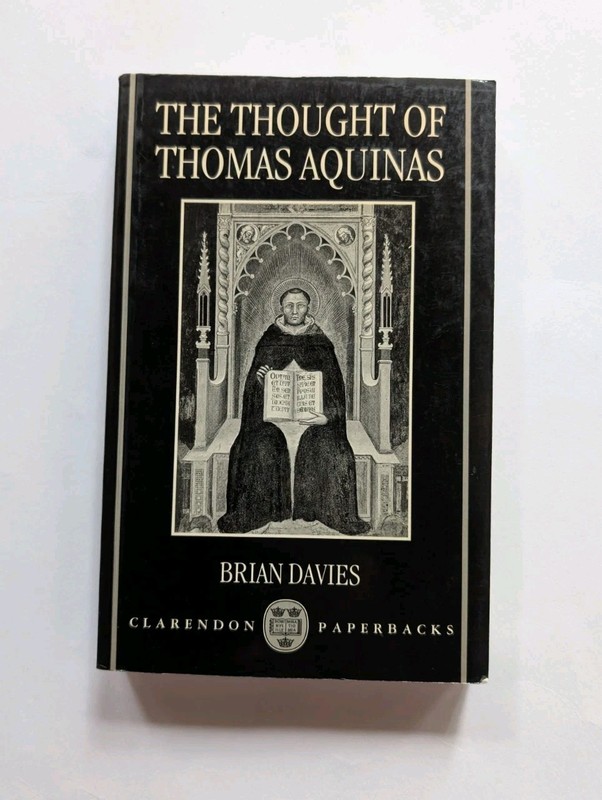 The Thought of Thomas Aquinas Brian Davies 1993 Oxford Clarendon Paperback