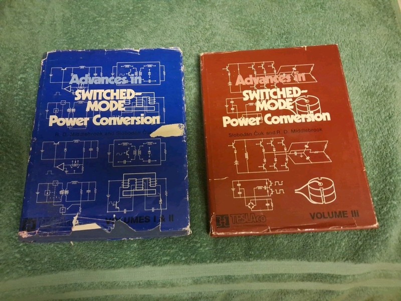 Advances in Switched-Mode Power Conversion, Volume 1,2,3. 2 Books
