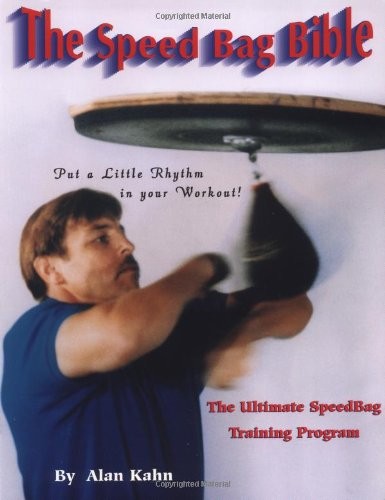 THE SPEED BAG BIBLE By Alan H. Kahn *Excellent Condition*