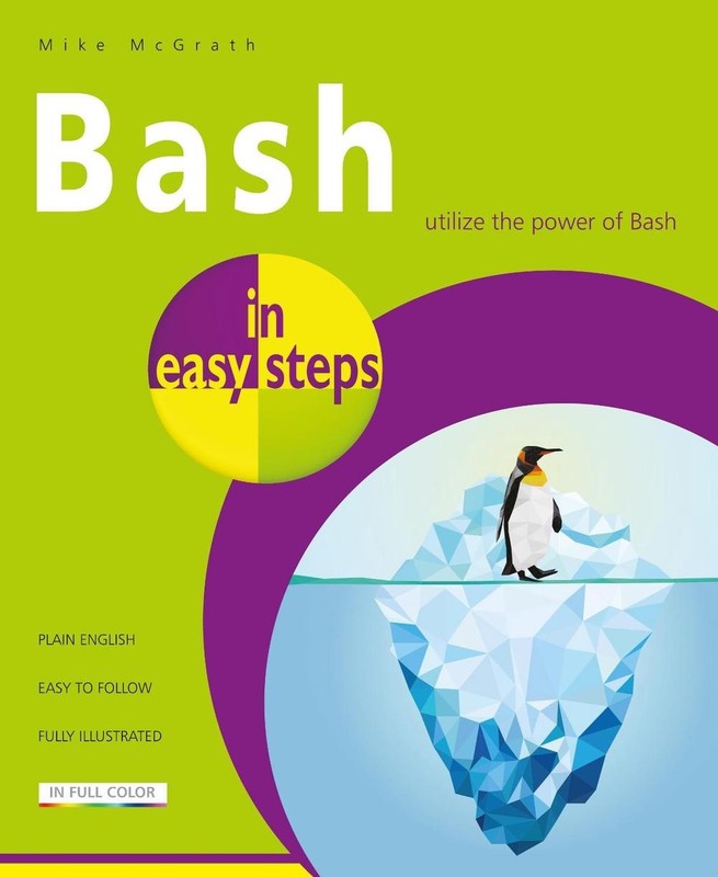 Bash in easy steps by Mike McGrath (English) Paperback Book