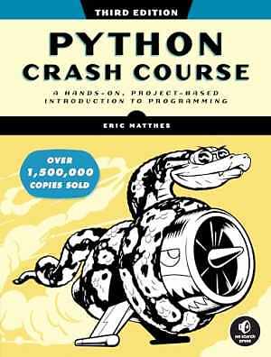 Python Crash Course, 3rd Edition: A – Paperback, by Matthes Eric – Good