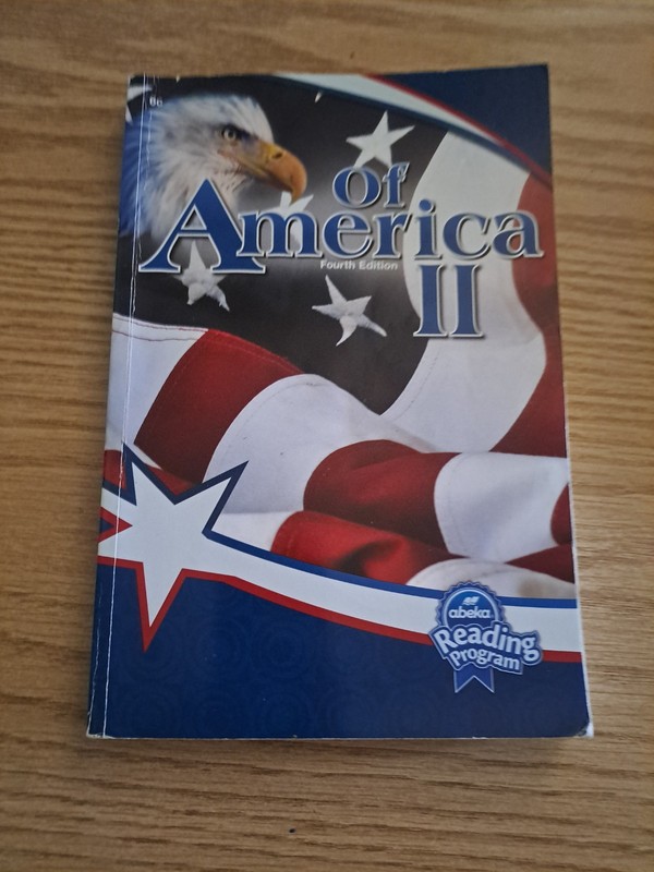 Abeka Book 6th Grade Of America II Reader 4th Edition Homeschool. Very Good Con.