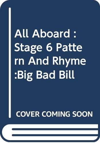 Big Bad Bill (All Aboard: Stage 6 Patt… by Graham Philpot Paperback / softback