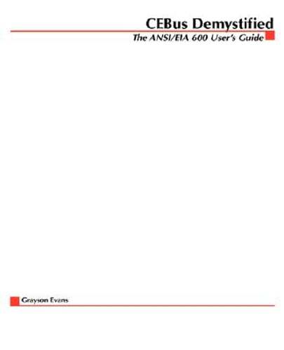 Cebus Demystified: The Ansi/Eia 600 User’s Guide by Grayson Evans: New
