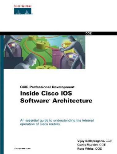 Inside Cisco IOS Software Architecture (CCIE Professional – VERY GOOD
