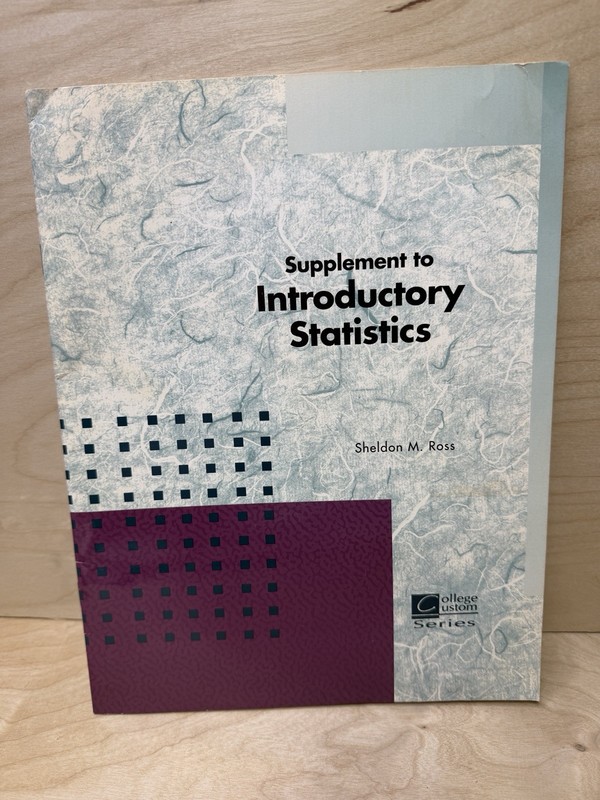 Supplement to Introductory Statistics Ross, Sheldon M.