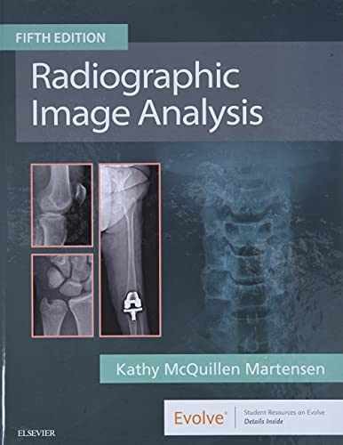Radiographic Image Analysis – Hardcover, by Martensen MA RT(R) – Acceptable