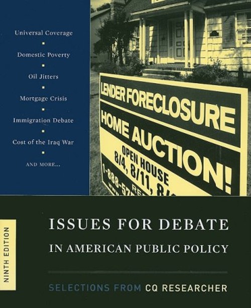 Issues for Debate in American Public Policy : Selections from CQ