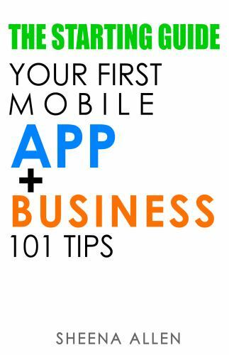 The Starting Guide: Your First App + Business 1- 9780998716602, paperback, Allen