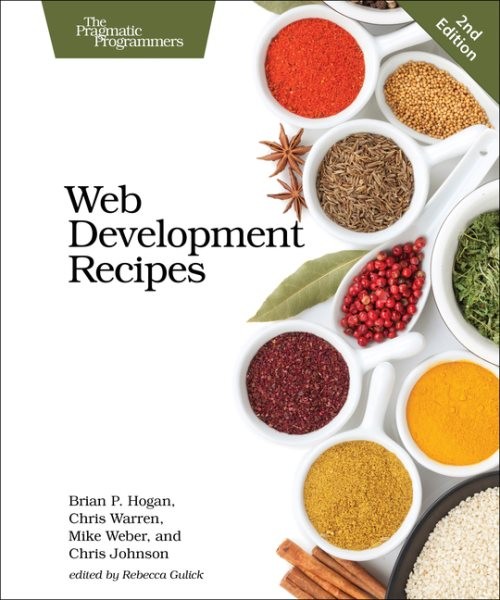Web Development Recipes, Paperback by Hogan, Brian P.; Warren, Chris; Weber, …