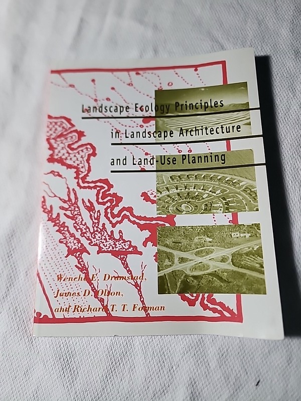 Landscape Ecology Principles in Landscape Architecture and Land-Use Planning by