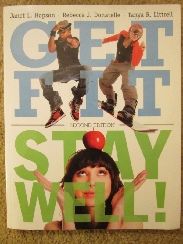 Get Fit, Stay Well! (Second Edition) WITH PEARSON MYLABS CODE