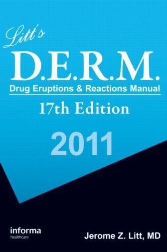 Litt’s Drug Eruptions & Reactions Manual, 17th Edition, Litt, Jerome Z.,Shear, N