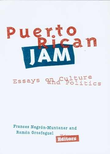 Puerto Rican Jam: Rethinking – Paperback, by Negron-Muntaner Frances – Very Good