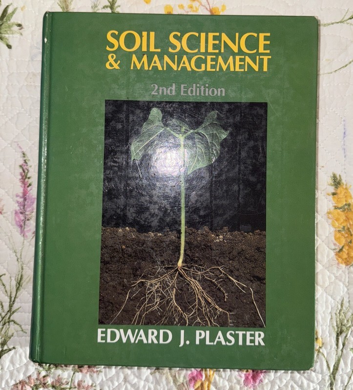 Soil Science and Management by Edward J. Plaster (1991, Hardcover)
