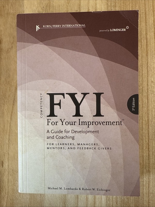 Fyi For Your Improvement 5th edition [paperback] by Michael Lombardo