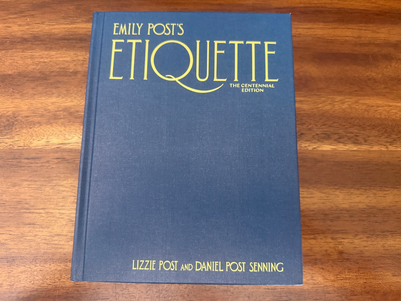 Emily Post’s Etiquette, the Centennial Edition (2022, Hardcover) FREE SHIPPING