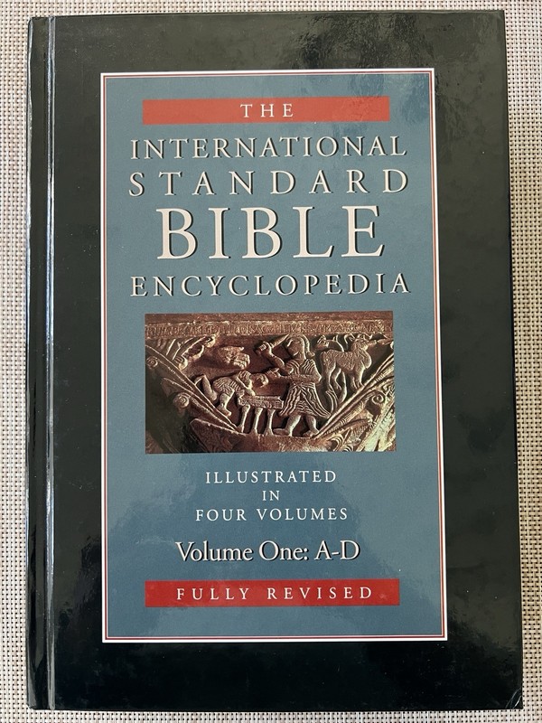 International Standard Bible Encyclopedia 4 Volume Set – Bromiley – Eerdmans