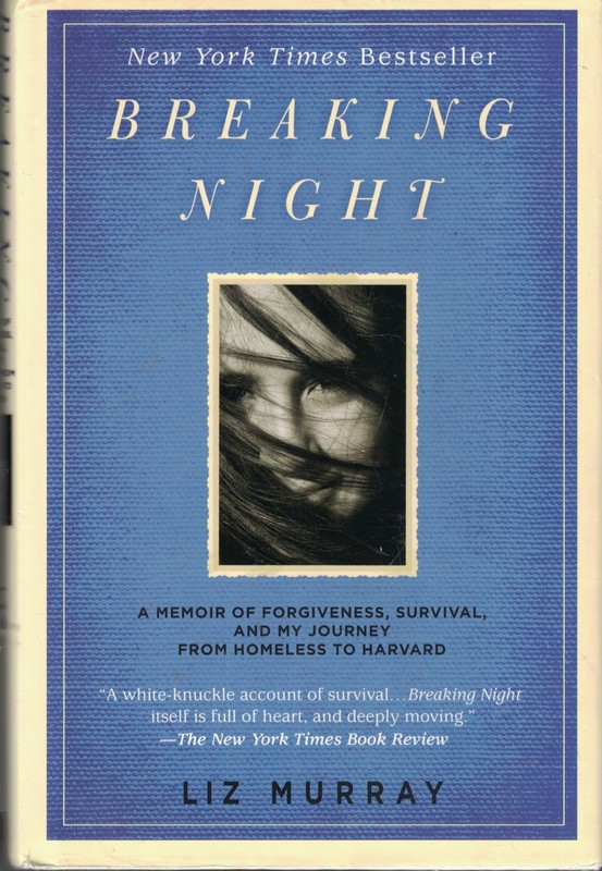 Breaking Night: A Memoir of Forgiveness, Survival, and My Journey from Homel…