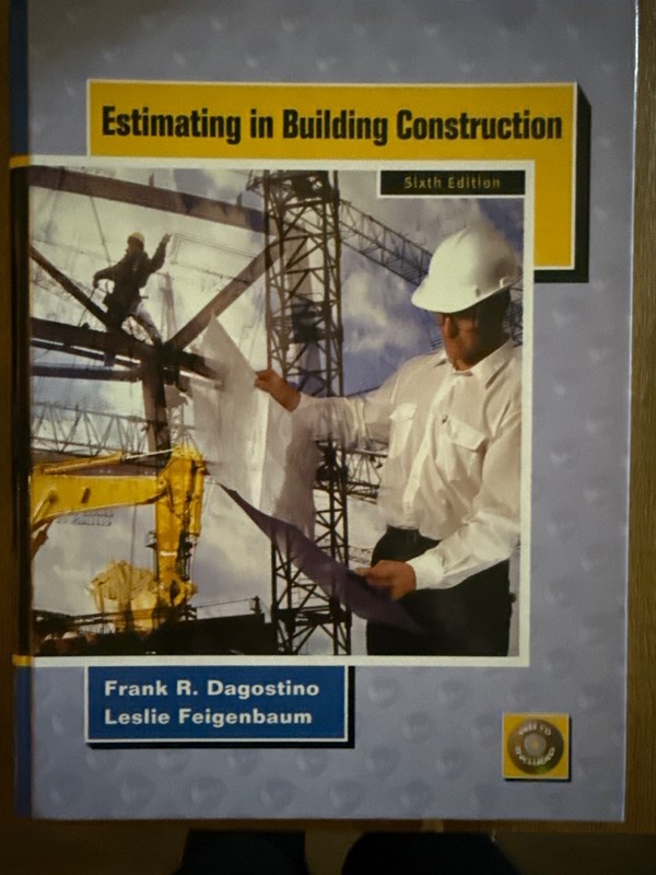 Estimating in Building Construction by Leslie Feigenbaum and Frank R. Dagostino