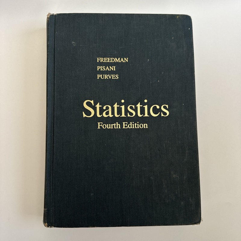 Statistics 4th Edition Robert Pisani, David Freedman, Roger Purves