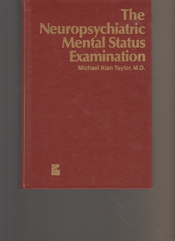 The Neuropsychiatric Mental Status Examination