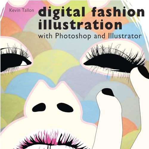 Digital Fashion Illustration by Tallon, Kevin Paperback / softback Book The Fast
