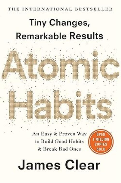 Atomic Habits The life-Changing Million-Copy By James Clear (Paperback)
