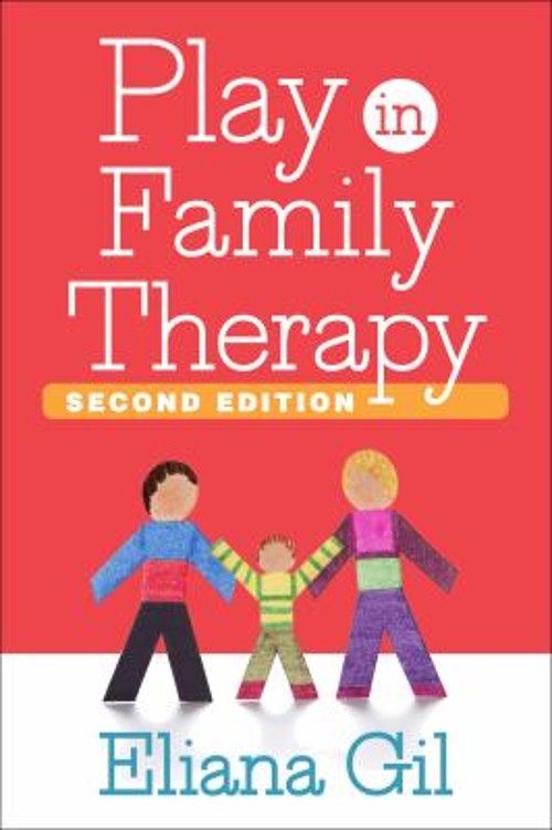 Play in Family Therapy Hardcover Eliana Gil