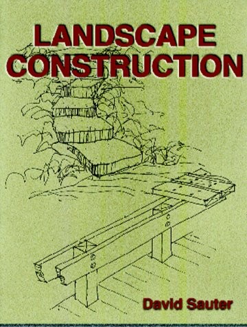 LANDSCAPE CONSTRUCTION By David Sauter **Mint Condition**